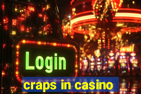 craps in casino