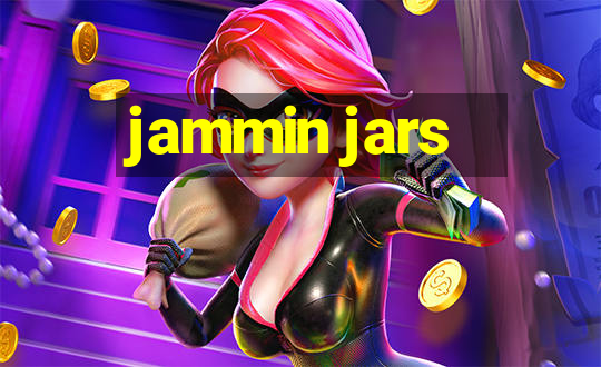 jammin jars