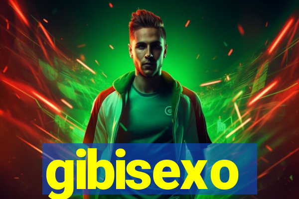 gibisexo