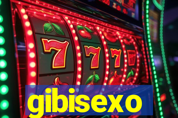 gibisexo