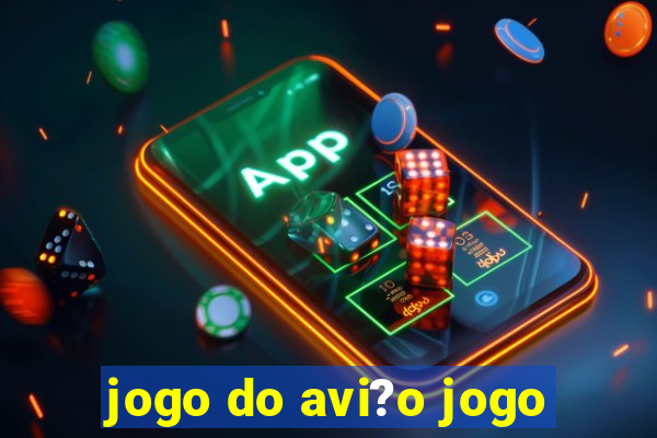 jogo do avi?o jogo