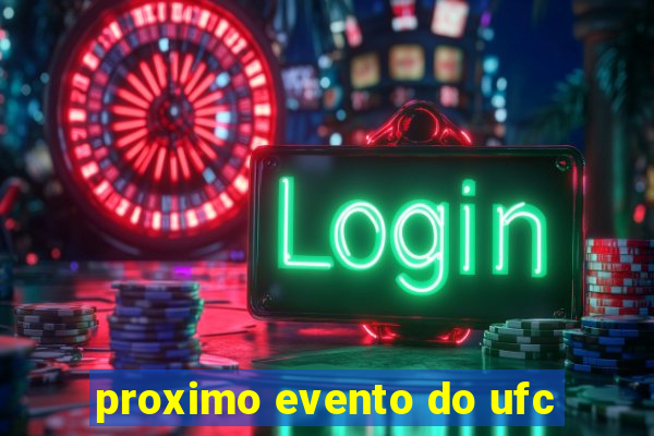 proximo evento do ufc