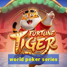 world poker series