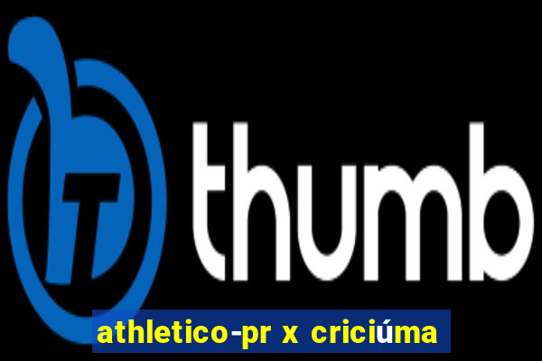 athletico-pr x criciúma