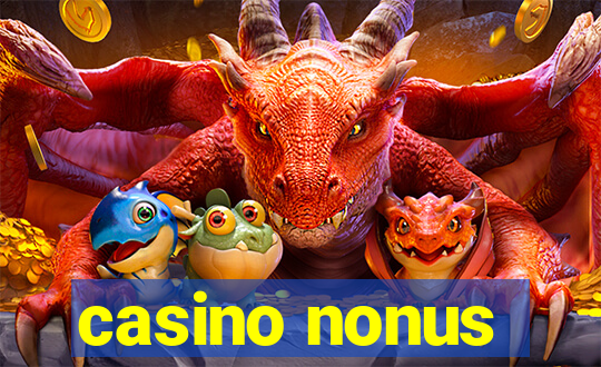 casino nonus