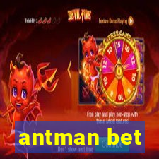 antman bet