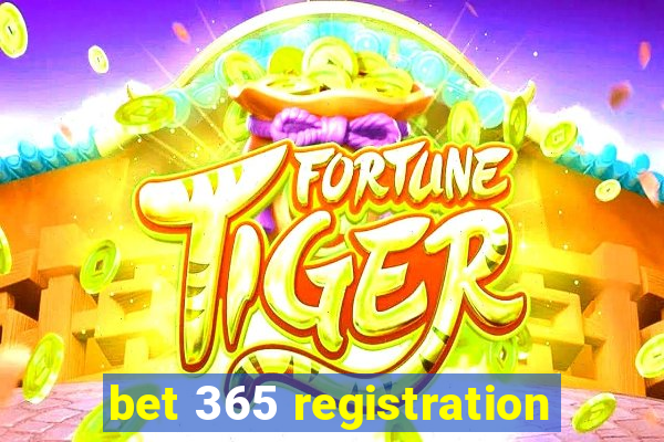 bet 365 registration