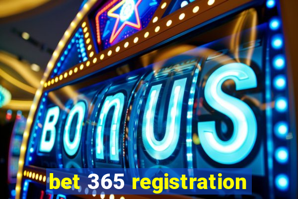 bet 365 registration