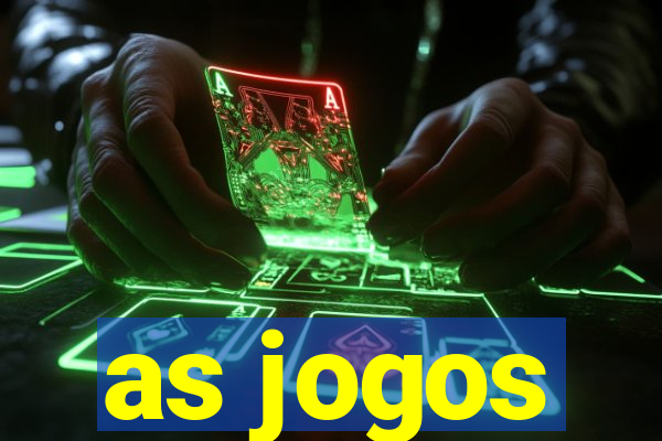 as jogos