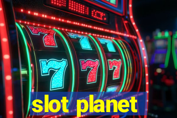 slot planet