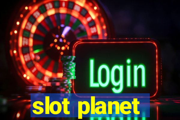 slot planet