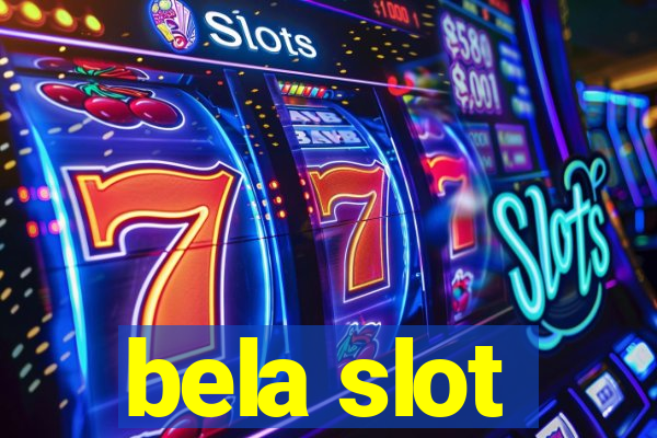 bela slot