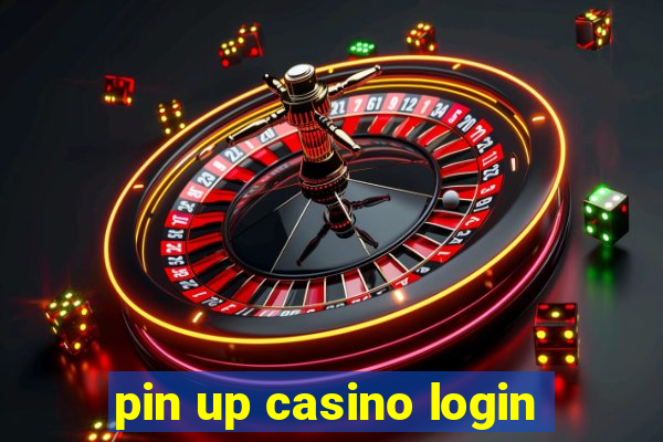 pin up casino login