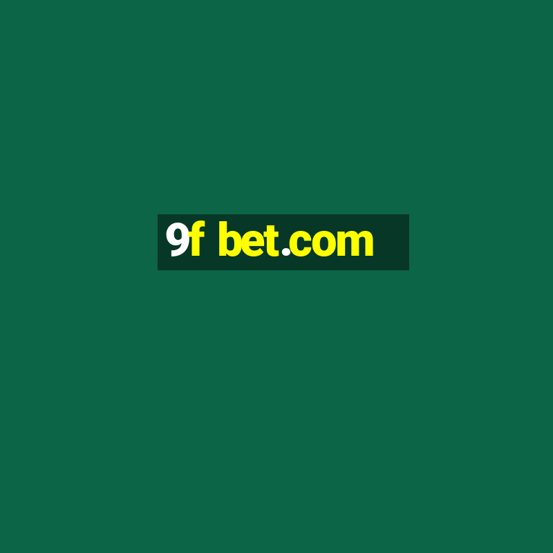 9f bet.com