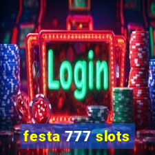 festa 777 slots