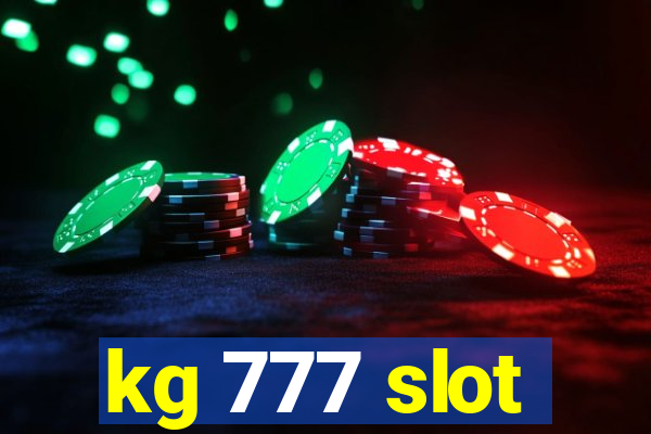 kg 777 slot