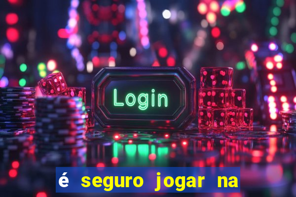 é seguro jogar na loteria online