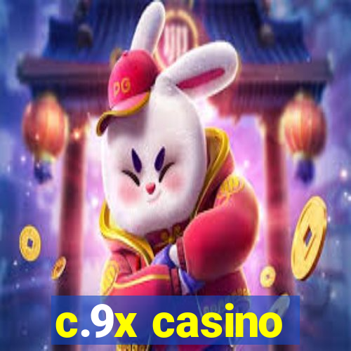 c.9x casino