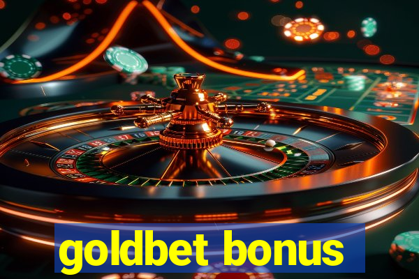 goldbet bonus