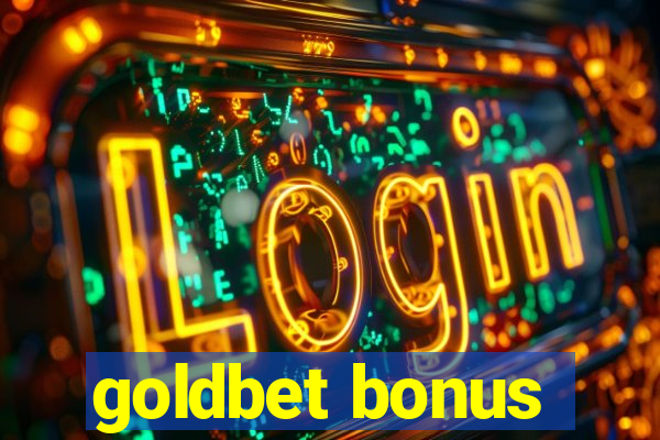 goldbet bonus