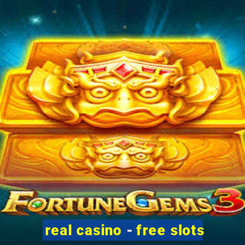 real casino - free slots