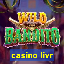 casino livr