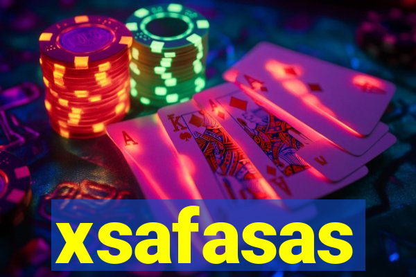 xsafasas