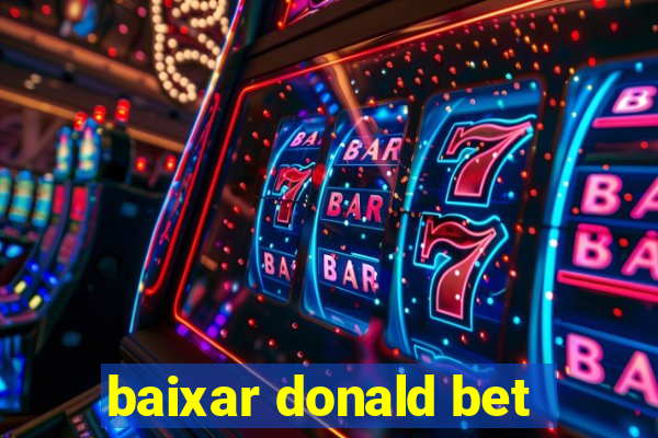 baixar donald bet