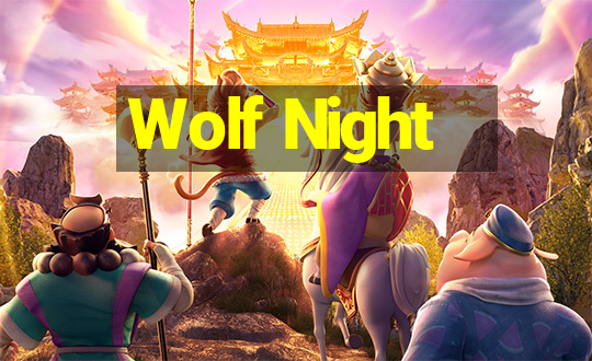 Wolf Night