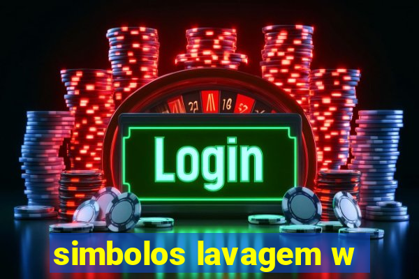 simbolos lavagem w