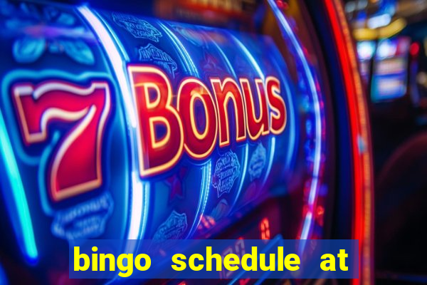 bingo schedule at mohegan sun