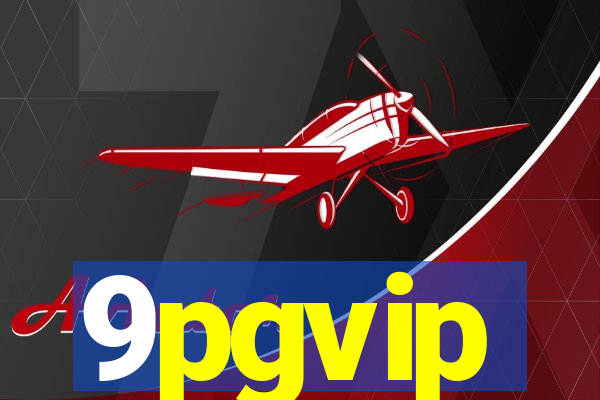 9pgvip