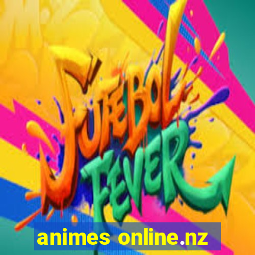 animes online.nz