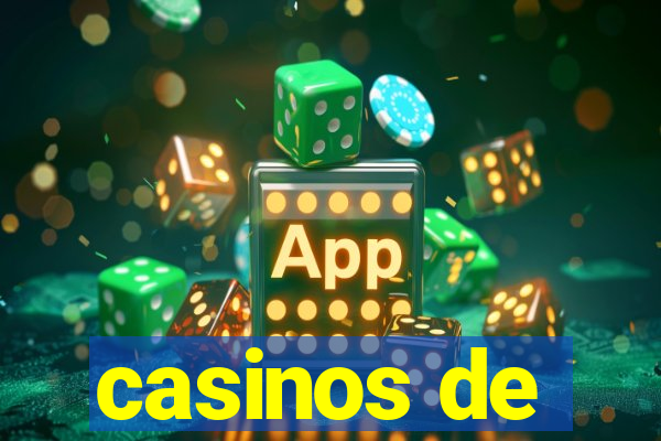 casinos de