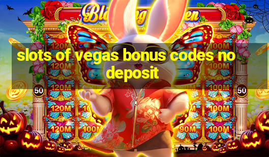 slots of vegas bonus codes no deposit