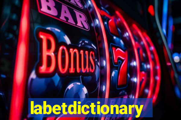 labetdictionary