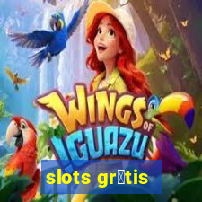 slots gr谩tis