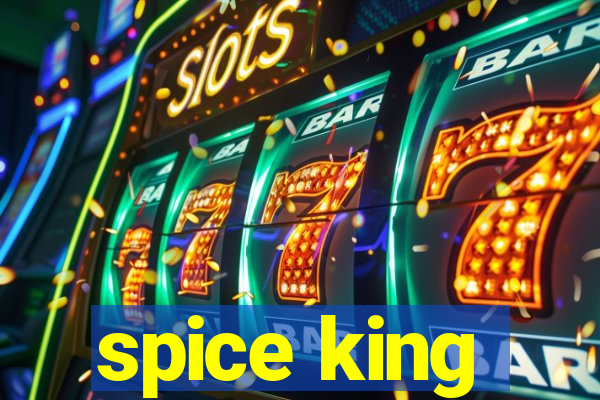 spice king