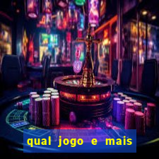 qual jogo e mais facil de ganhar