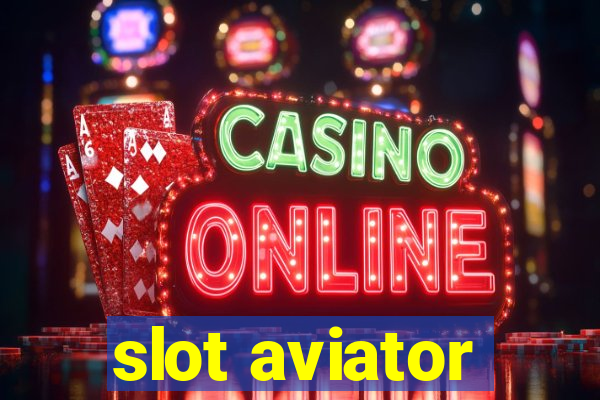 slot aviator