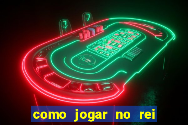 como jogar no rei do pitaco