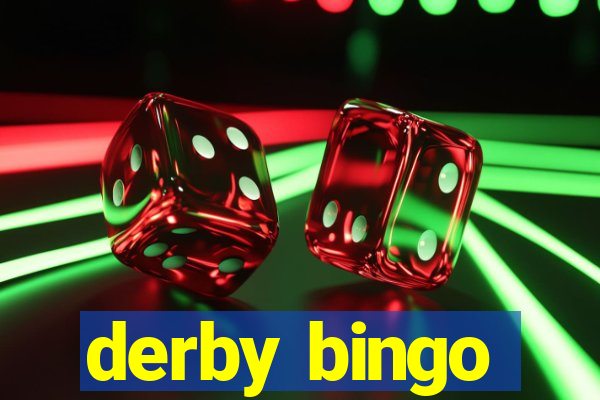 derby bingo