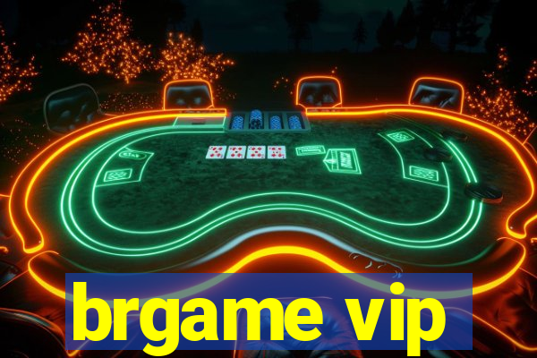 brgame vip