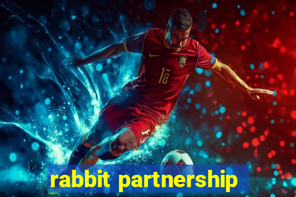 rabbit partnership