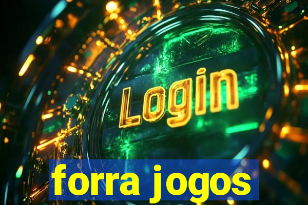 forra jogos