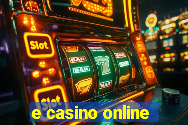 e casino online