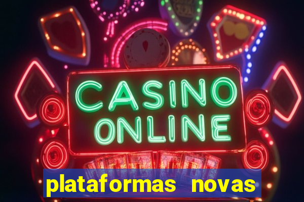 plataformas novas para jogar fortune tiger