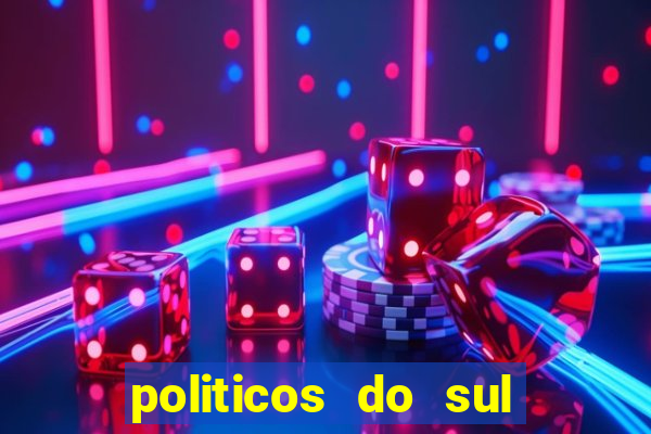 politicos do sul da bahia