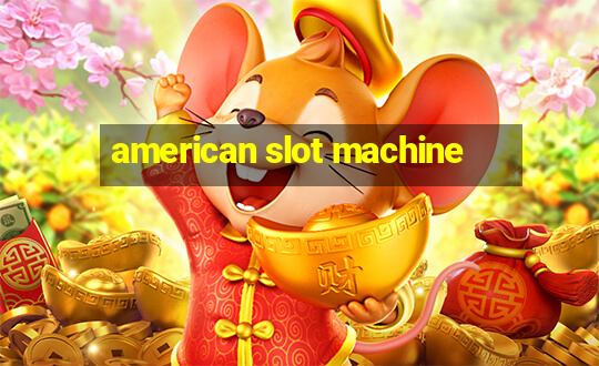 american slot machine