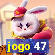 jogo 47